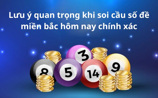 soi cầu số đề miền Bắc chính xác